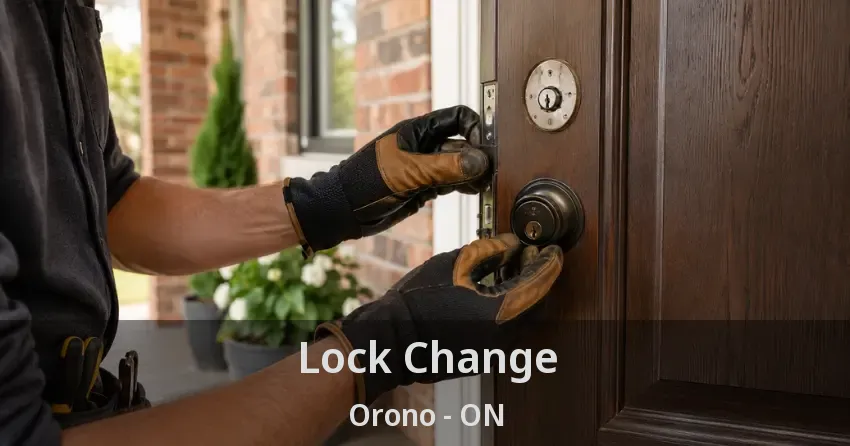 Lock Change Orono - ON